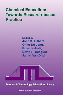 Chemical Education: Towards Research-Based Practice - Gilbert, J.K. / de Jong, Onno / Justi, Rosária / Treagust, David F. / van Driel, Jan H. (eds.)