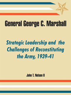 General George C. Marshall - Nelsen II, John T.