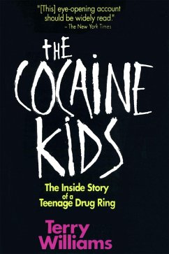 The Cocaine Kids - Williams, Terry