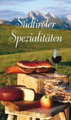 Südtiroler Spezialitäten - Gruber, Maria