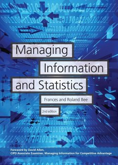 Managing Information and Statistics - Bee, Frances; Bee, Roland