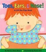 Toes, Ears, & Nose!: A Lift-The-Flap Book - Bauer, Marion Dane