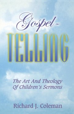 Gospel Telling - Coleman, Richard J.