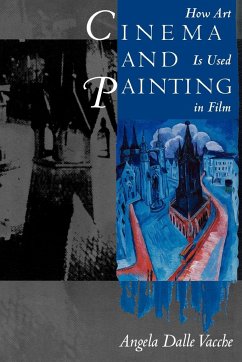 Cinema and Painting - Dalle Vacche, Angela