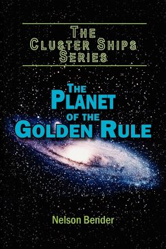 The Planet of the Golden Rule