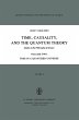 Time, Causality, and the Quantum Theory - Bild 1