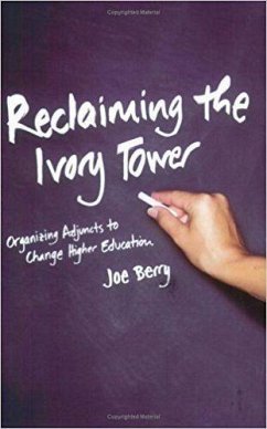 Reclaiming the Ivory Tower - Berry, Joe