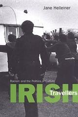 Irish Travellers - Helleiner, Jane