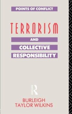 Terrorism and Collective Responsibility - Taylor Wilkins, Burleigh