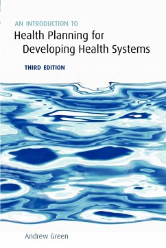An Introduction to Health Planning for Developing Health Systems - Green, Andrew