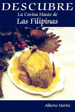 DESCUBRE La Cocina Haute de Las Filipinas