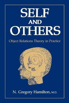 Self and Others - N. Gregory Hamilton, M. D.