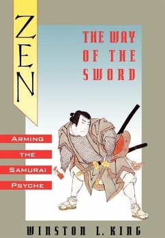 Zen and the Way of the Sword - King, Winston L