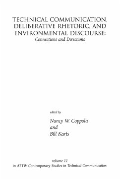 Technical Communication, Deliberative Rhetoric, and Environmental Discourse