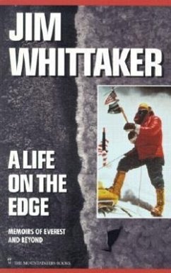 A Life on the Edge: Memoirs of Everest and Beyond - Whittaker, Jim