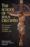 The School of Jesus Crucified