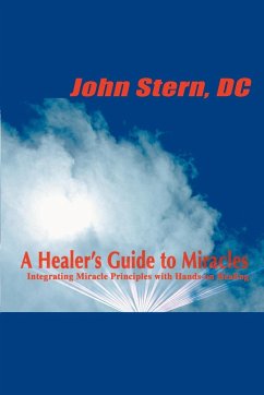 A Healer's Guide to Miracles