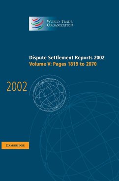 Dispute Settlement Reports 2002 - World Trade Organization (ed.)