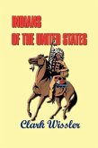 Indians of the United States: Four Centuries of Their History and Culture