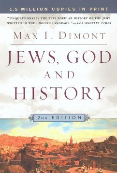 Jews, God and History - Dimont, Max I