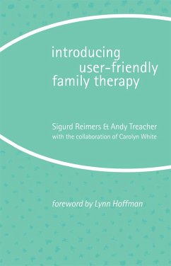 Introducing User-Friendly Family Therapy - Reimers, Sigurd; Treacher, Andy