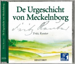 De Urgeschicht von Meckelnborg. 2 CDs - Reuter, Fritz