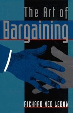 The Art of Bargaining - Lebow, Richard Ned