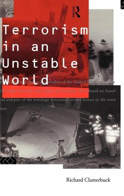 Terrorism in an Unstable World - Clutterbuck, Richard