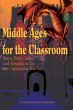 Middle Ages for the Classroom - Bild 1
