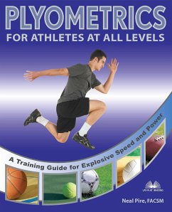 Plyometrics for Athletes at All Levels - Pire, Neal