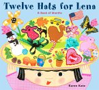Twelve Hats for Lena: A Book of Months
