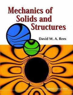 Mechanics of Solids and Structures - Rees, David W A