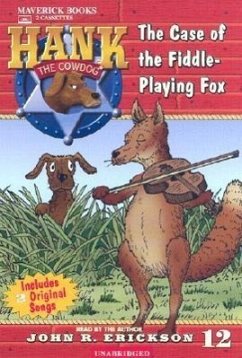 The Case of the Fiddle-Playing Fox - Erickson, John R.