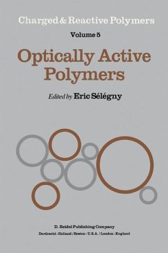 Optically Active Polymers - S‚l‚gny, E. (Hrsg.)