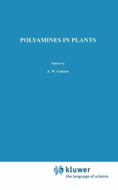 Polyamines in Plants - Galston, Arthur W. / Smith, T.A. (Hgg.)