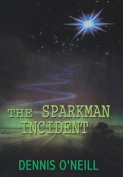 The Sparkman Incident - O'Neill, Dennis