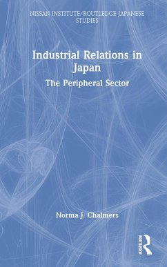 Industrial Relations in Japan - Chalmers, Norma