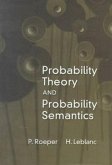 Probability Theory and Probability Semantics