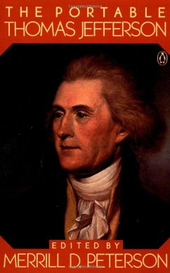 The Portable Thomas Jefferson - Jefferson, Thomas