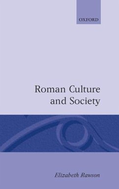 Roman Culture and Society - Rawson, Elizabeth