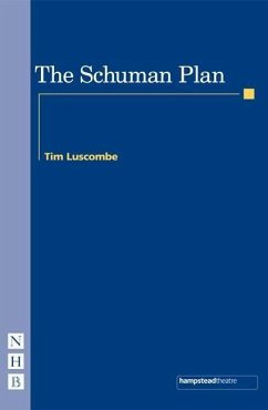 The Schuman Plan - Luscombe, Tim