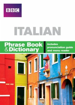 BBC ITALIAN PHRASE BOOK & DICTIONARY - Stanley, Carol;Goodrich, Phillippa