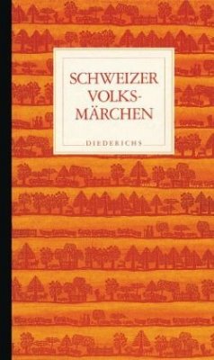 Schweizer Volksmärchen - Wildhaber, Robert und Leza Uffer