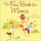 The Fun Book for Moms