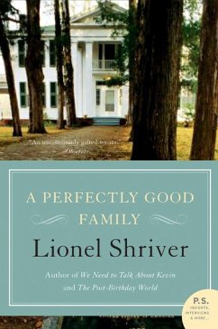 A Perfectly Good Family - Shriver, Lionel