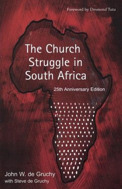 The Church Struggle in South Africa - de Gruchy, John W