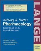 Katzung and Trevor's Pharmacology Katzung and Trevor's Pharmacology