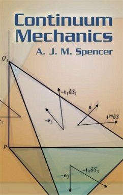 Continuum Mechanics - Spencer, A J M
