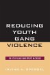 Reducing Youth Gang Violence - Bild 1