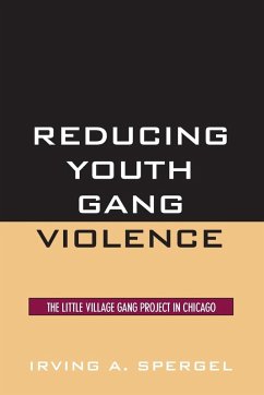 Reducing Youth Gang Violence - Spergel, Irving A.